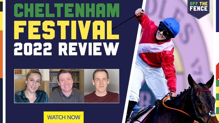 The Off The Fence team return to review the Cheltenham Festival!